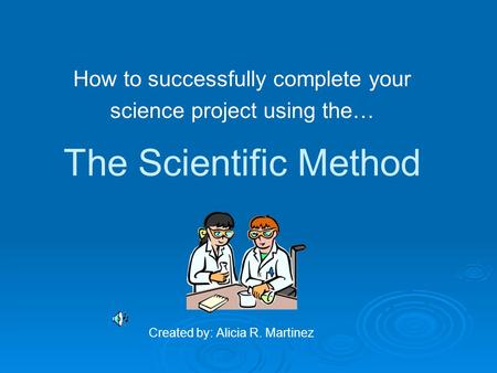 How to successfully complete your science project using the…