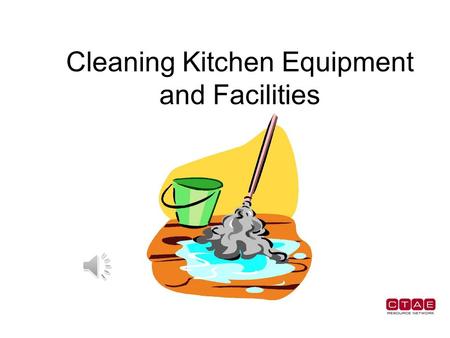 Cleaning Kitchen Equipment and Facilities Soap or Detergent Kitchen equipment as well as kitchen counters and surfaces can by washed with soap and water.