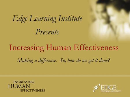 Edge Learning Institute Presents