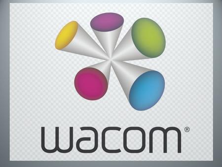 About Wacom Wacom is the leading brand in graphics tablets and related equipment. They convert pen motion and pressure for digital use, so you can draw.