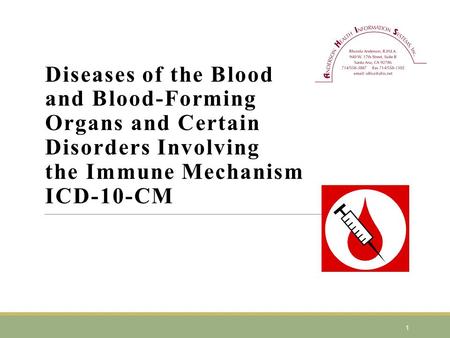 Diseases of the Blood and Blood-Forming Organs and Certain Disorders Involving the Immune Mechanism ICD-10-CM ICD-10 Sect IC Chap 3 Blood &
