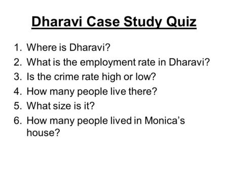 Dharavi Case Study Quiz