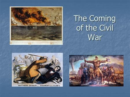 The Coming of the Civil War. MexicanWar(1846-1848)