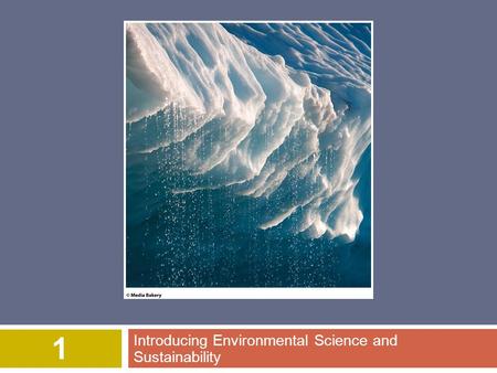 Introducing Environmental Science and Sustainability 1.