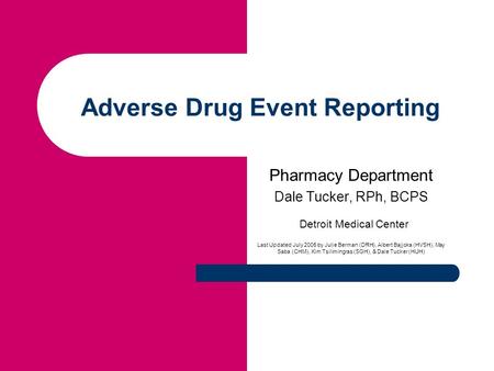 Adverse Drug Event Reporting