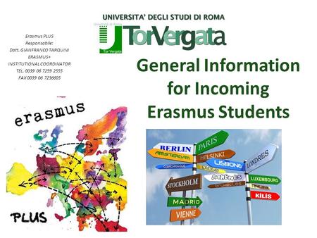 General Information for Incoming Erasmus Students