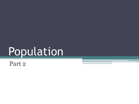 Population Part 2. Overpopulation Overpopulation is defined as the lack of necessary resources to meet the needs of the population of a defined area Resources.