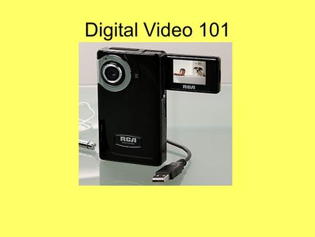 Digital Video 101.