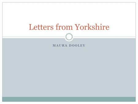 Letters from Yorkshire