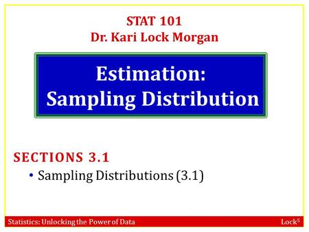 Estimation: Sampling Distribution