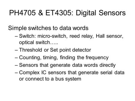 PH4705 & ET4305: Digital Sensors