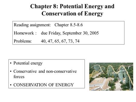 Chapter 8: Potential Energy and Conservation of Energy
