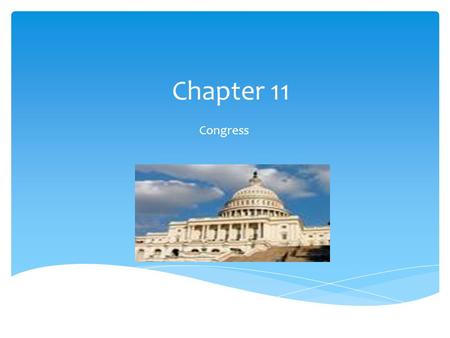 Chapter 11 Congress.