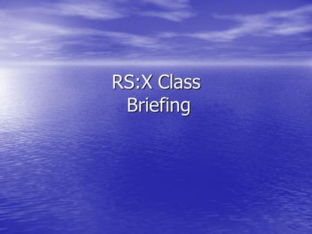 RS:X Class Briefing. 1. Practically no rule 42 ‘ A board shall be propelled only by the action of the wind on the sail, by the action of the water on.