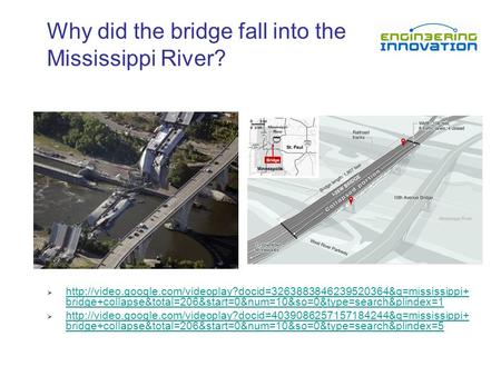 Why did the bridge fall into the Mississippi River?   bridge+collapse&total=206&start=0&num=10&so=0&type=search&plindex=1.