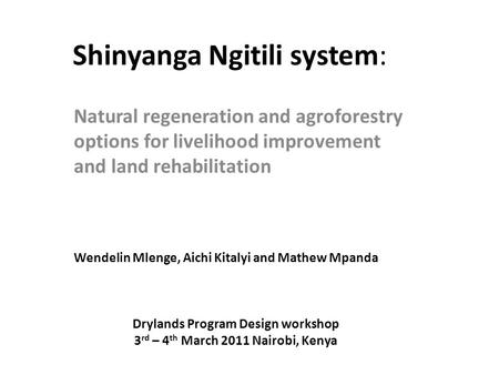 Shinyanga Ngitili system: