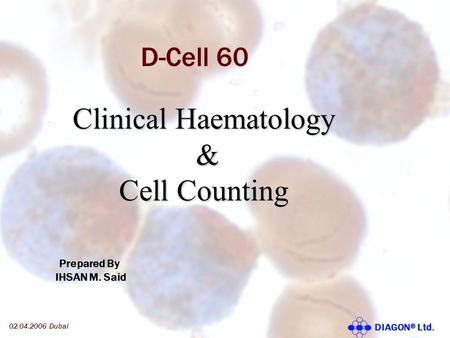 Clinical Haematology & Cell Counting