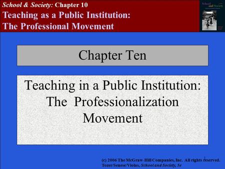 Teaching in a Public Institution: The Professionalization Movement