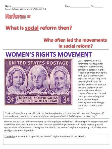 Reform = Women’s Rights movement