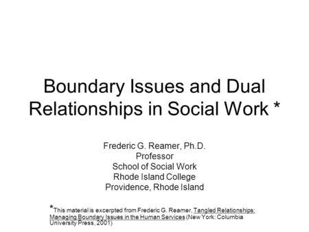 Boundary Issues and Dual Relationships in Social Work *