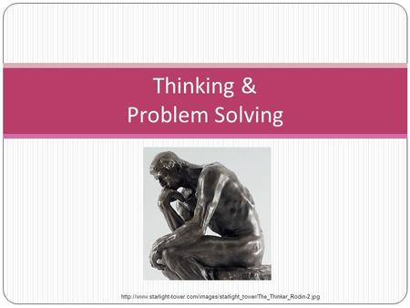 Thinking & Problem Solving