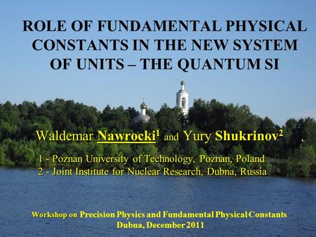 Waldemar Nawrocki 1 and Yury Shukrinov 2 1 - Poznan University of Technology, Poznan, Poland 2 - Joint Institute for Nuclear Research, Dubna, Russia Workshop.