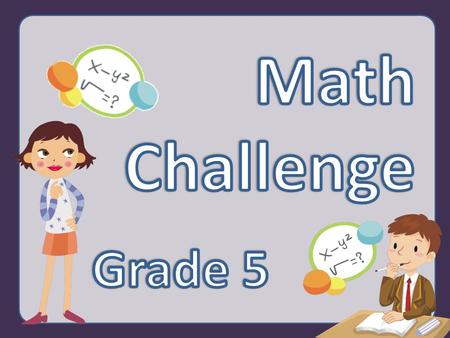 Math Challenge Grade 5.