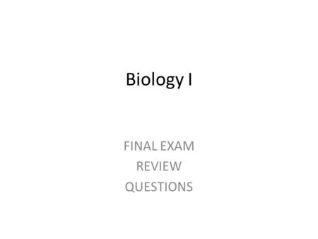 FINAL EXAM REVIEW QUESTIONS