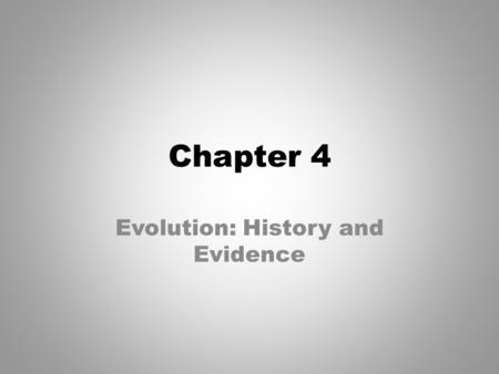 Evolution: History and Evidence