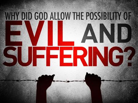TITLE: God is Good. (Problem of Evil: Part 1) TEXT: Psalm 107 THEME: God’s goodness should give us hope in suffering and thankfulness in deliverance.