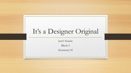 It’s a Designer Original Josef Guarin Block 3 Geometry H.