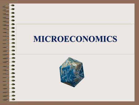 MICROECONOMICS.