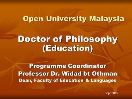 Doctor of Philosophy (Education) Open University Malaysia