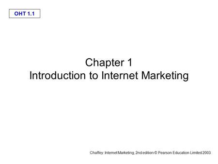 Chapter 1 Introduction to Internet Marketing