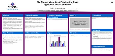 My Clinical Vignette: A Fascinating Case Type your poster title here