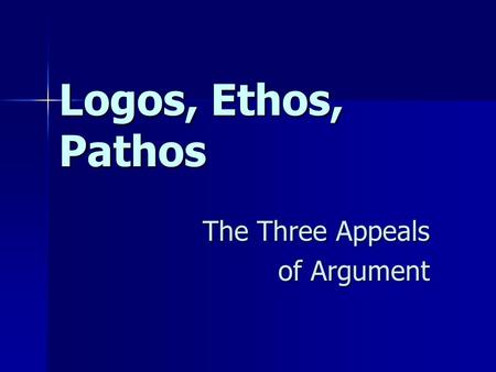 The Three Appeals of Argument