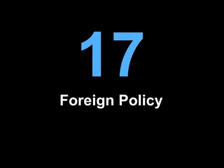 17 Foreign Policy.