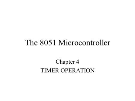 Chapter 4 TIMER OPERATION