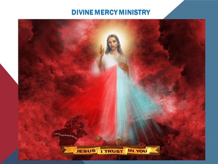 ST. MARY MAGDALENE CATHOLIC CHURCH DIVINE MERCY MINISTRY Brings The Message of Mercy revealed to St. Maria Faustina Kowalska--The first saint of the third.