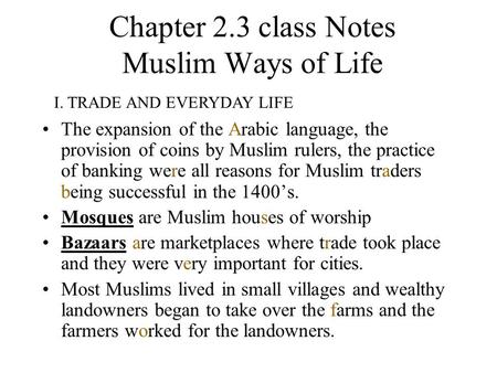 Chapter 2.3 class Notes Muslim Ways of Life