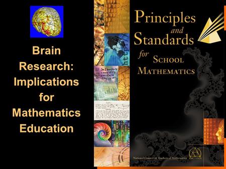 Brain Research: Implications for Mathematics Education.