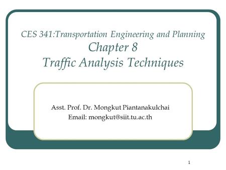 Asst. Prof. Dr. Mongkut Piantanakulchai