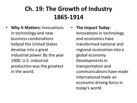 Ch. 19: The Growth of Industry
