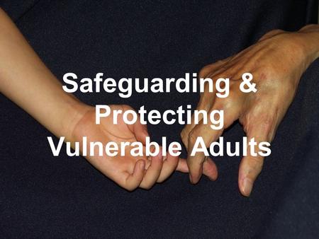 Safeguarding & Protecting Vulnerable Adults. Jenab (Zen) Yousuf Associate Head of Safeguarding/Named Professional Vulnerable Adults.