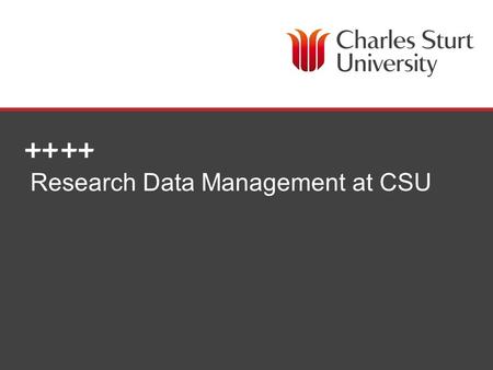 DIVISION OF LIBRARY SERVICES Research Data Management at CSU.