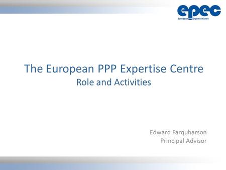 The European PPP Expertise Centre