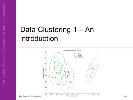 Data Clustering 1 – An introduction