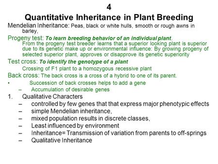 4 Quantitative Inheritance in Plant Breeding