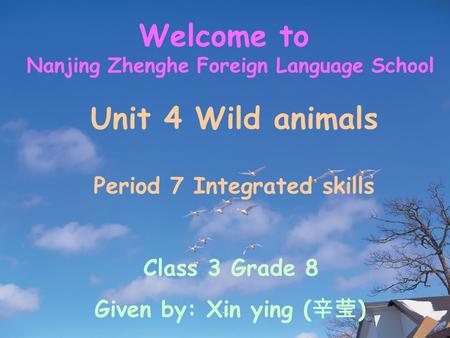 Nanjing Zhenghe Foreign Language School Period 7 Integrated skills