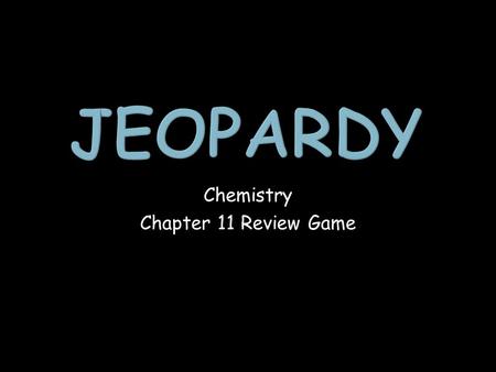 Chemistry Chapter 11 Review Game. Balancing Chemical Equations Types of Chemical Reactions Aqueous Solution Reactions % Composition 1 point 1 point 1.